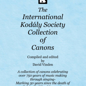 The International Kodály Society Collection of Canons